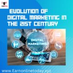 “Digital Marketing Through the Decades: 21st Century Trends and Transformations”